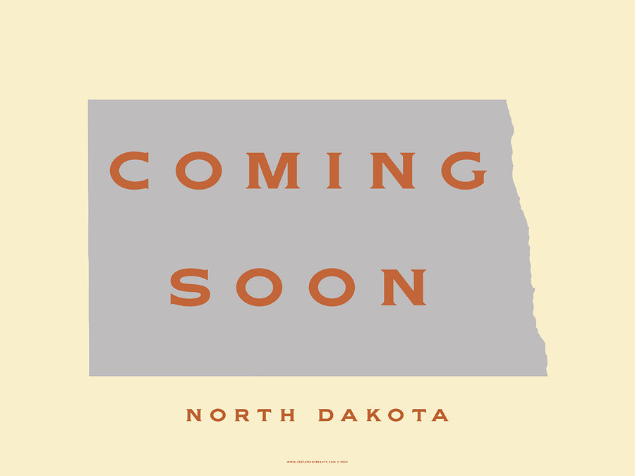 North Dakota Coming Soon!